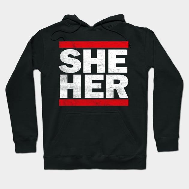 She/Her Pronouns /\/\/ Retro Style Design Hoodie by DankFutura